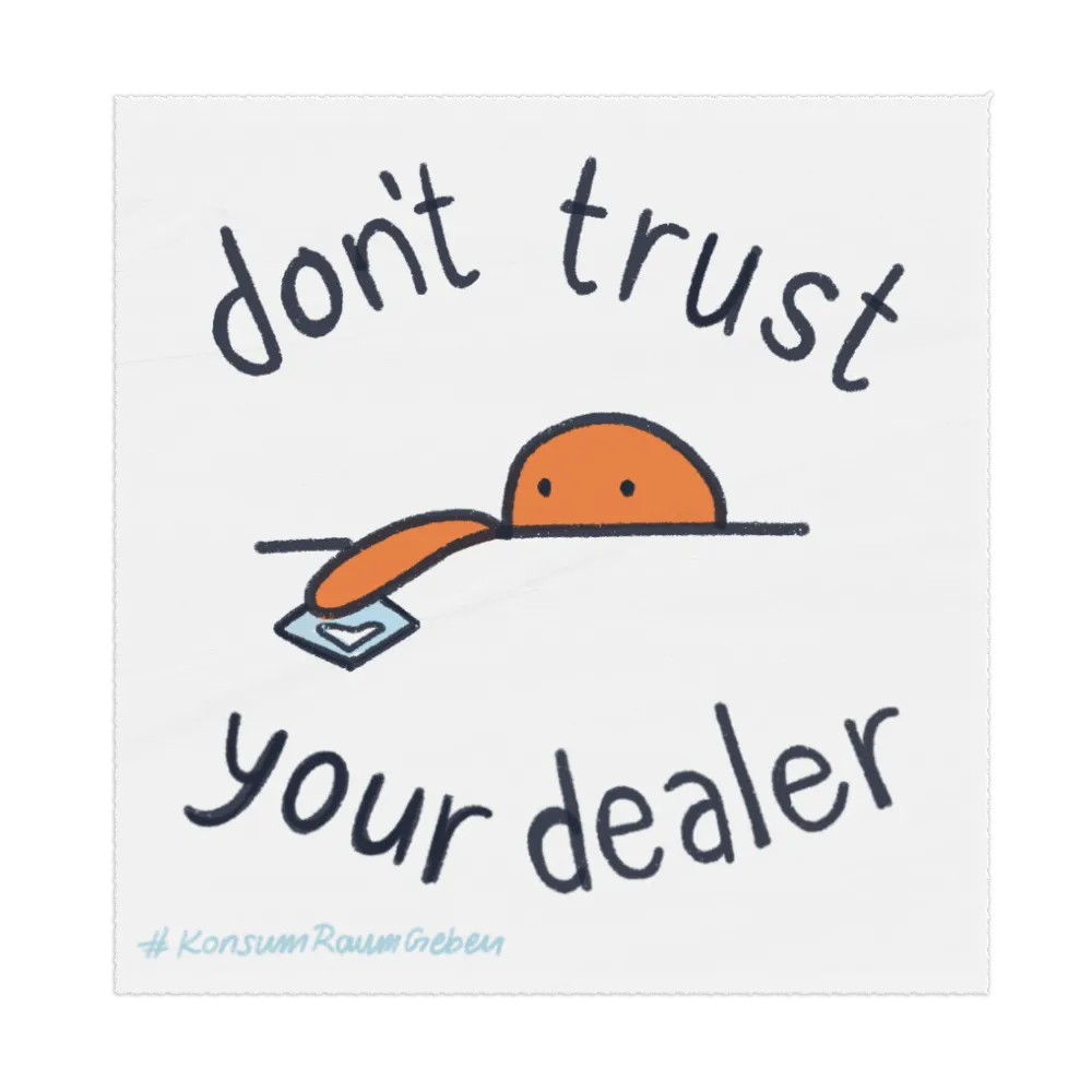 sticker dont trust your dealer